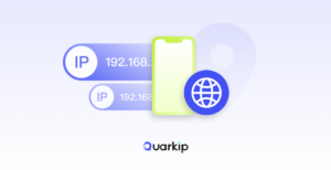 How QuarkIP Proxies Work on Your Devices