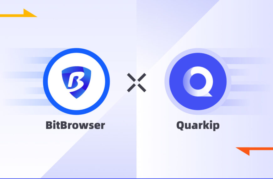 How to Set Up a BitBrowser Proxy With QuarkIP