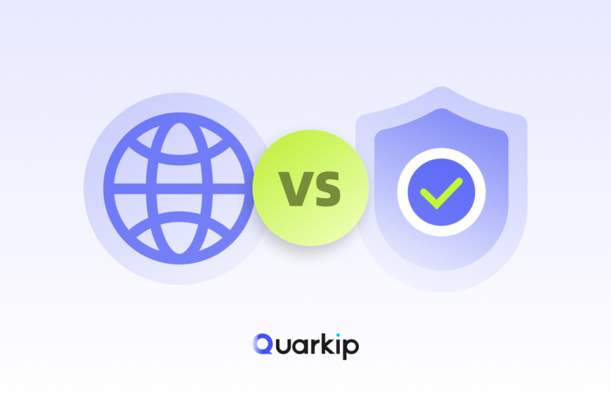 QuarkIP Proxies vs. VPN Understanding the Key Differences