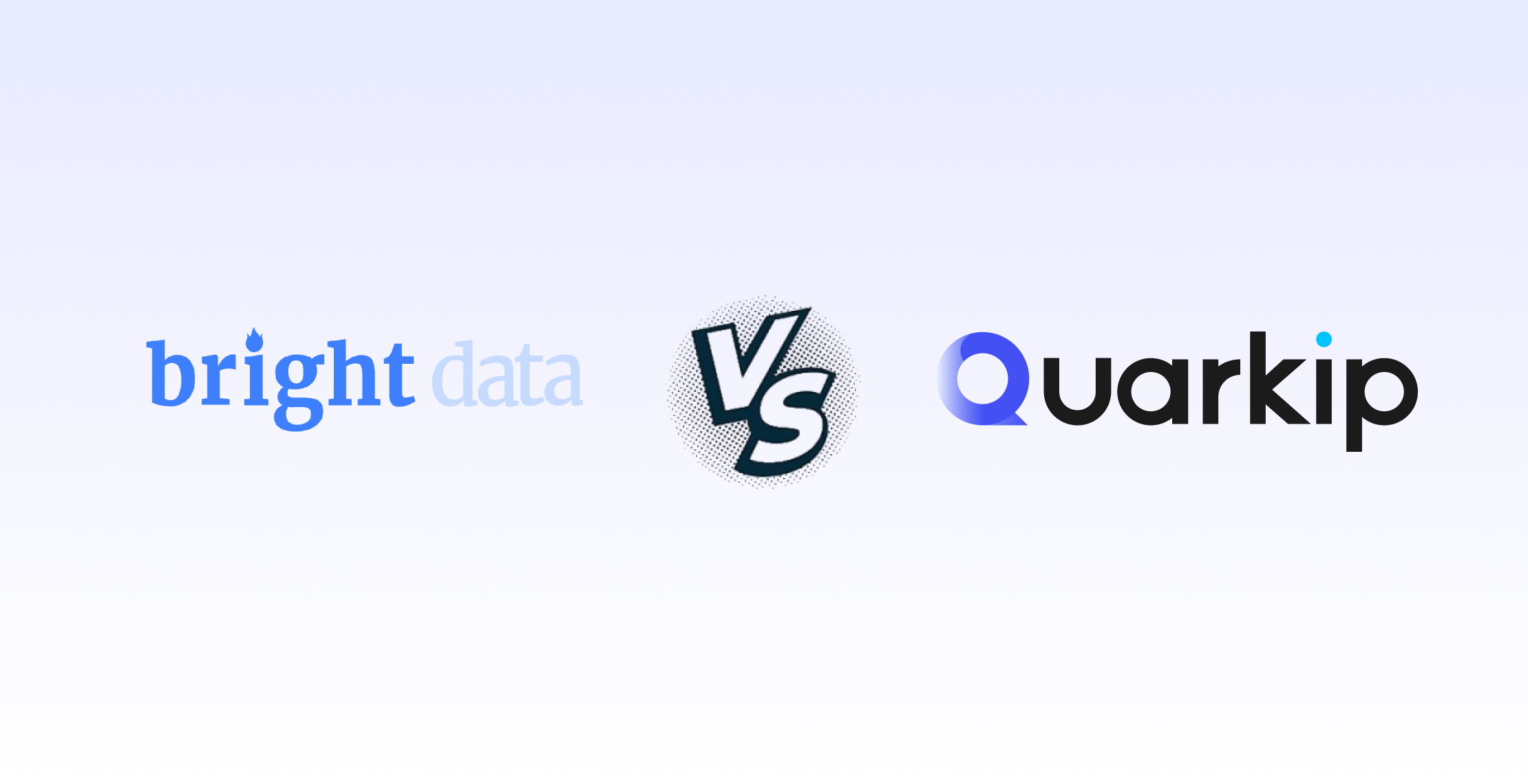 QuarkIP vs Bright Data: Which Proxy Provider Is Right for You in 2025?