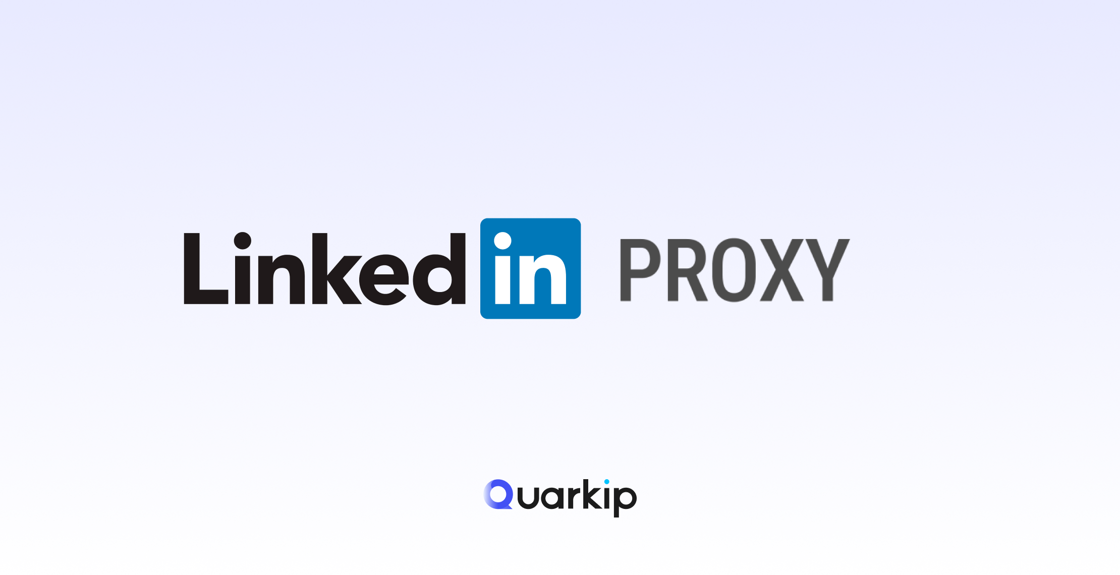 The Ultimate Guide to LinkedIn Proxy - Use Cases, Providers & Safety SOP