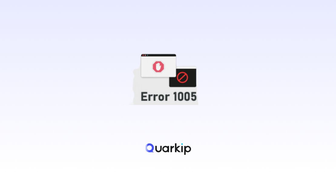 Error 1005 Access Denied: Why Your IP Is Blocked and How to Fix It
