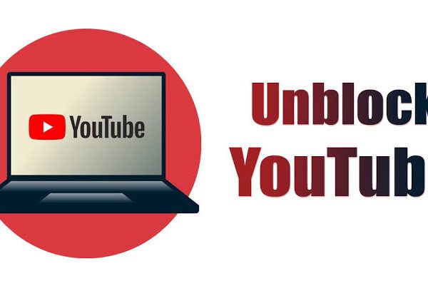 How to Unblock YouTube From Anywhere: Complete Guide